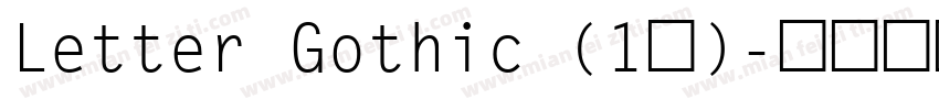 Letter Gothic (1号)字体转换